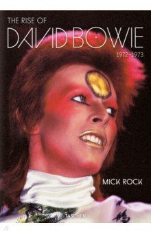 

The Rise of David Bowie. 1972-1973