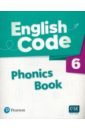 English Code. Level 6. Phonics Book with Audio and Video QR Code english code 3 phonics book audio