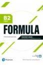 Dignen Sheila, Warwick Lindsay Formula. B2. First. Teacher's Book with Presentation Tool, Digital Resources and App dignen sheila warwick lindsay formula b1 coursebook and interactive ebook without key
