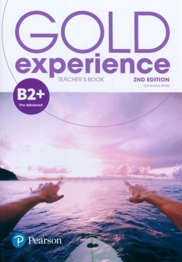 Gold Experience B2+. Teacher's Book & Teacher's Portal Access Code