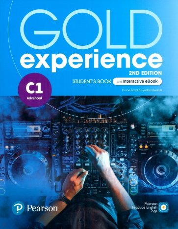 Gold Experience C1. Student's Book & Interactive eBook with Digital Resources & App