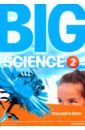 Big Science. Level 2. Teacher's Book science adventures level 5 book 7