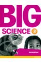 Big Science. Level 3. Workbook glover david glover penny macmillan science level 3 workbook