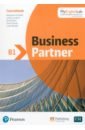 o keeffe margaret pegg ed lansford lewis business partner a1 coursebook with digital resources O`Keeffe Margaret, Lansford Lewis, Wright Ros Business Partner. B1. Coursebook with MyEnglishLab