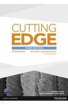 Williams Damian, Cunningham Sarah, Moor Peter - Cutting Edge. Intermediate. Teacher's Book and Teacher's Resource. +CD