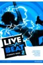 Freebairn Ingrid, Bygrave Jonathan, Copage Judy Live Beat. Level 2. Student's Book fricker rod live beat level 2 workbook
