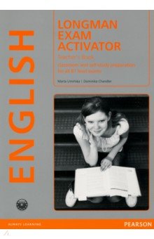 Uminska Marta, Chandler Dominika - Longman Exam Activator. Teacher's Book