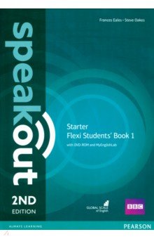 Обложка книги Speakout. Starter. Flexi A. Students' Book 1 + MyEnglishLab (+DVD), Eales Frances, Oakes Steve