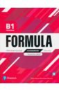 Dignen Sheila, Warwick Lindsay Formula. B1. Preliminary. Coursebook and Interactive eBook without key with Digital Resources & App