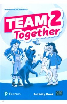 Koustaff Lesley, Rivers Susan - Team Together 2. Activity Book. A1