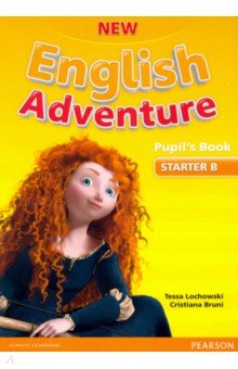 Обложка книги New English Adventure. Starter B. Pupil's Book (+DVD), Bruni Christiana, Lochowski Tessa