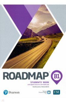 Berlis Monica, Jones Heather - Roadmap. B1. Student's Book with Digital Resources and Mobile App