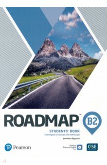 

Roadmap. B2+. Student's Book with Digital Resources and Mobile App