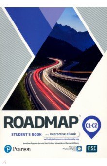 Bygrave Jonathan, Warwick Lindsay, Day Jeremy - Roadmap C1-С2. Student's Book and Interactive eBook with digital resourses and mobile app