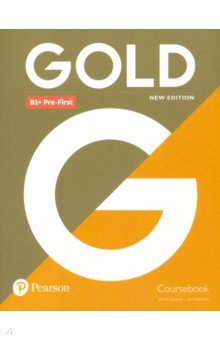 Gold. New Edition. Pre-First. Coursebook
