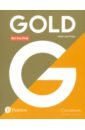 Gold. New Edition. B1+ Pre-First. Coursebook