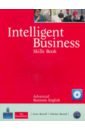 Barrall Irene, Barrall Nikolas Intelligent Business. Advanced. Skills Book + CD-ROM