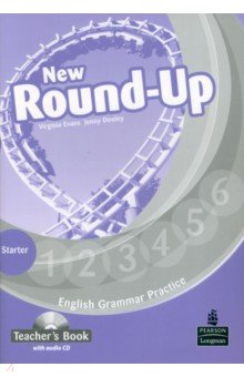 Evans Virginia, Дули Дженни - New Round-Up. Starter. Teacher's Book (+CD)