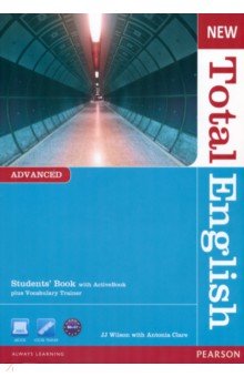 Wilson JJ, Clare Antonia - New Total English. Advanced. Students' Book with Active Book (+DVD)