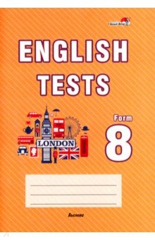English tests. Form 8.  . 8 
