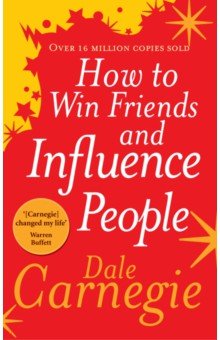 How to Win Friends and Influence People