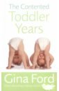 Ford Gina The Contented Toddler Years the puffin baby and toddler treasury