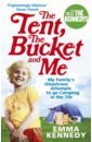 Kennedy Emma The Tent, the Bucket and Me wood alisson being lolita a memoir