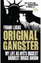 Lucas Frank Original Gangster. My Life as NYC's Biggest Baddest Drugs Baron original gangster aaron burr t shirt