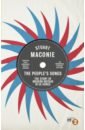 Maconie Stuart The People’s Songs. The Story of Modern Britain in 50 Records sia music songs from and inspired by the motion picture lp щетка для lp brush it набор