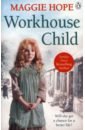 Hope Maggie Workhouse Child kirby katie the extremely embarrassing life of lottie brooks