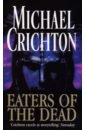 crichton michael the terminal man Crichton Michael Eaters Of The Dead