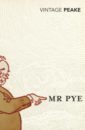 Peake Mervyn Mr Pye peake mervyn the gormenghast trilogy