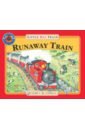 Blathwayt Benedict The Little Red Train. The Runaway Train
