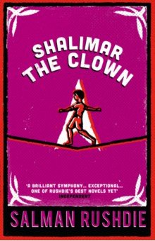 Rushdie Salman - Shalimar the Clown