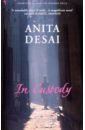 Desai Anita In Custody rushdie salman luka and the fire of life
