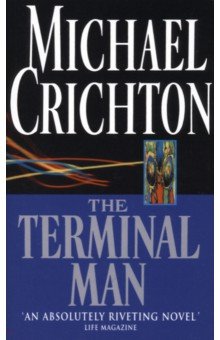 Crichton Michael - The Terminal Man