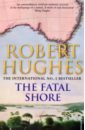 zupagrafika brutal britain Hughes Robert The Fatal Shore. A History of the Transportation of Convicts to Australia, 1787-1868