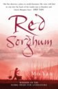 Mo Yan Red Sorghum mo yan red sorghum