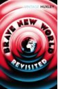 Huxley Aldous Brave New World Revisited хаксли олдос brave new world level 6