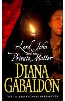 Gabaldon Diana - Lord John And The Private Matter