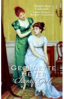Heyer Georgette - Charity Girl
