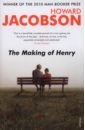 Jacobson Howard The Making Of Henry