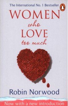 

Women Who Love Too Much