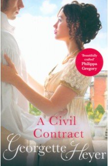 Heyer Georgette - A Civil Contract