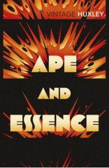 

Ape and Essence