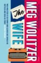 Wolitzer Meg The Wife wife after wife