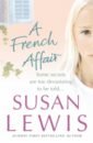 Lewis Susan A French Affair lewis susan one minute later