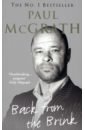 McGrath Paul Back from the Brink. The Autobiography