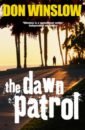 цена Winslow Don The Dawn Patrol
