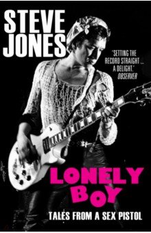 Обложка книги Lonely Boy, Jones Steve, Thompson Ben